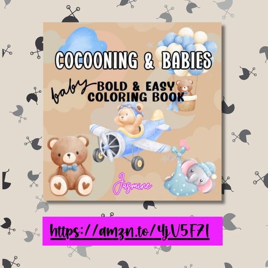 Cocooning & Babies Bold and Easy Coloring Book