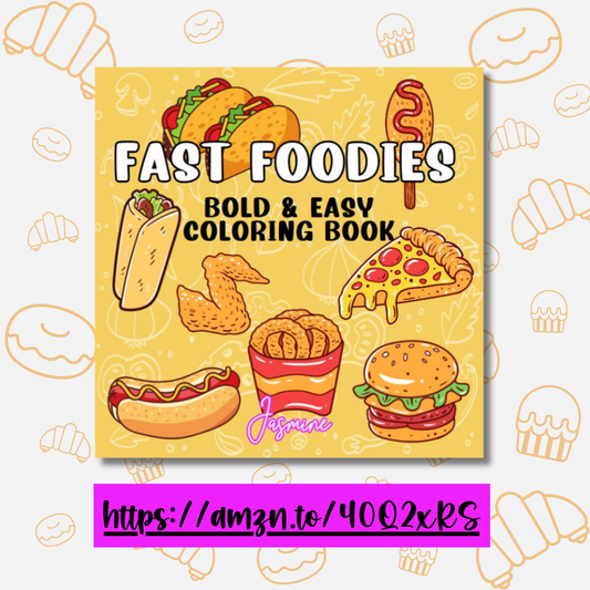 Fast Foodies Bold and Easy Coloring Book