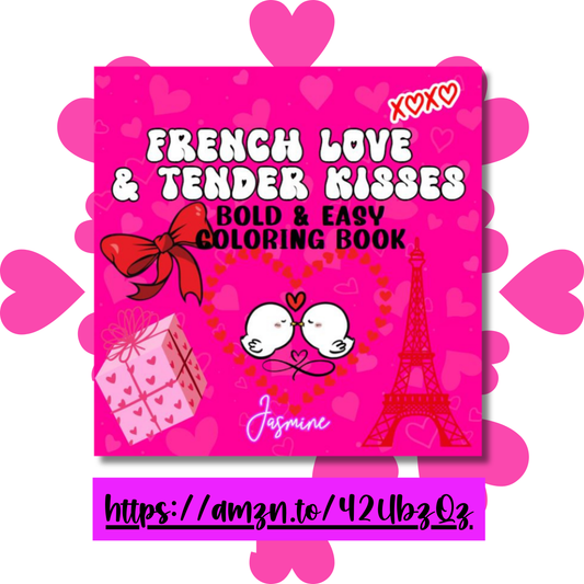 French Love & Tender Kisses Bold and Easy Coloring Book