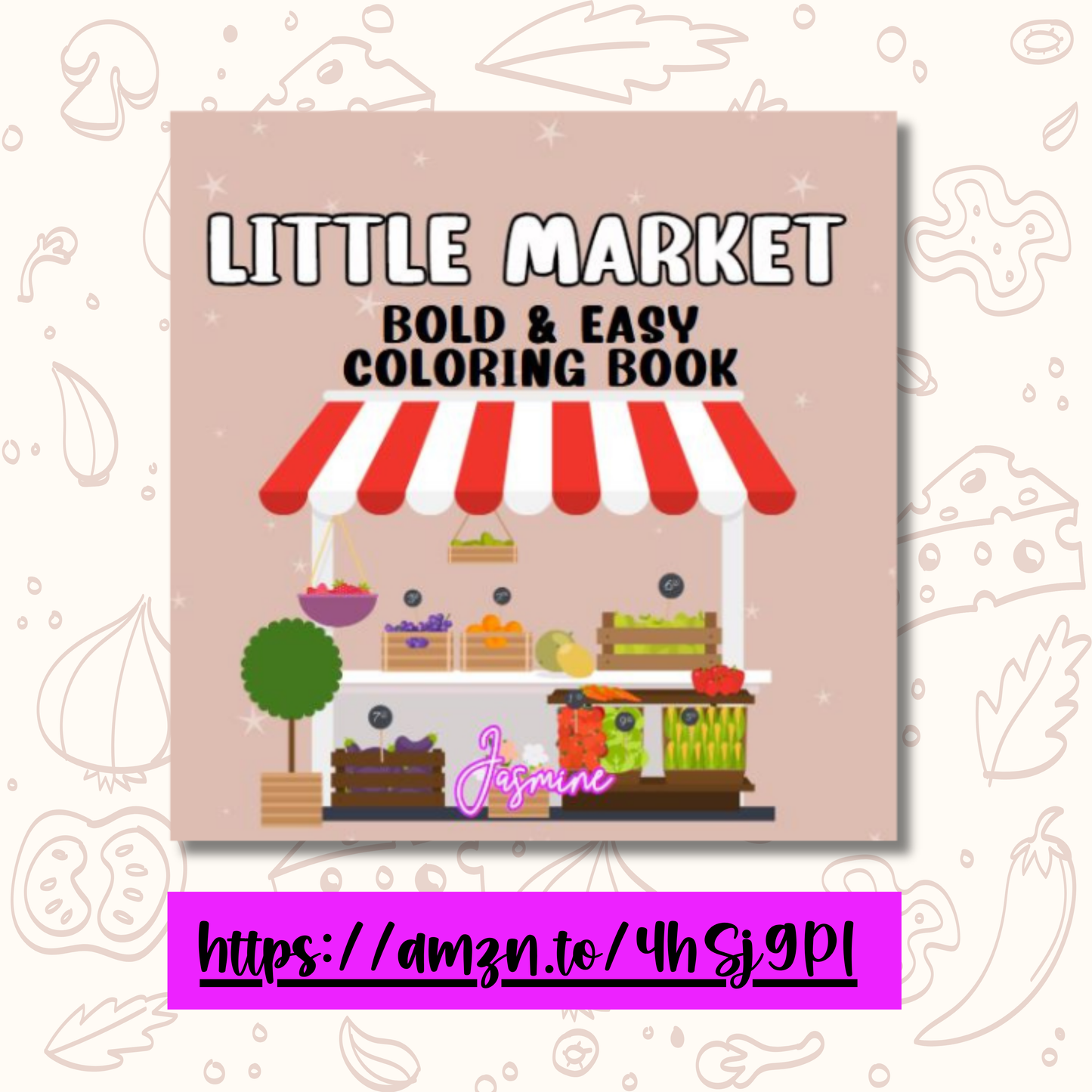 Little Market Bold and Easy Coloring Book