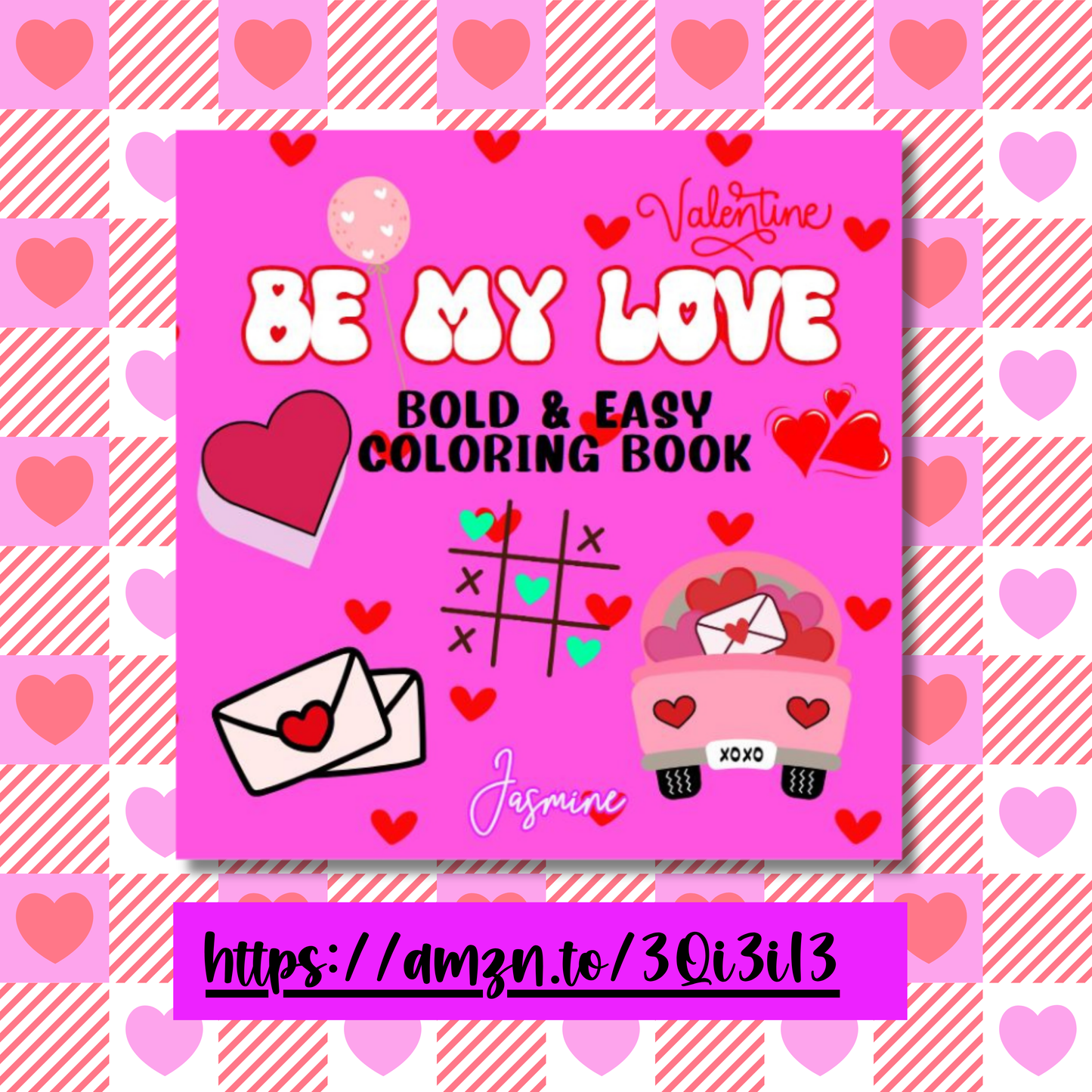 Be my love Bold and Easy Coloring Book