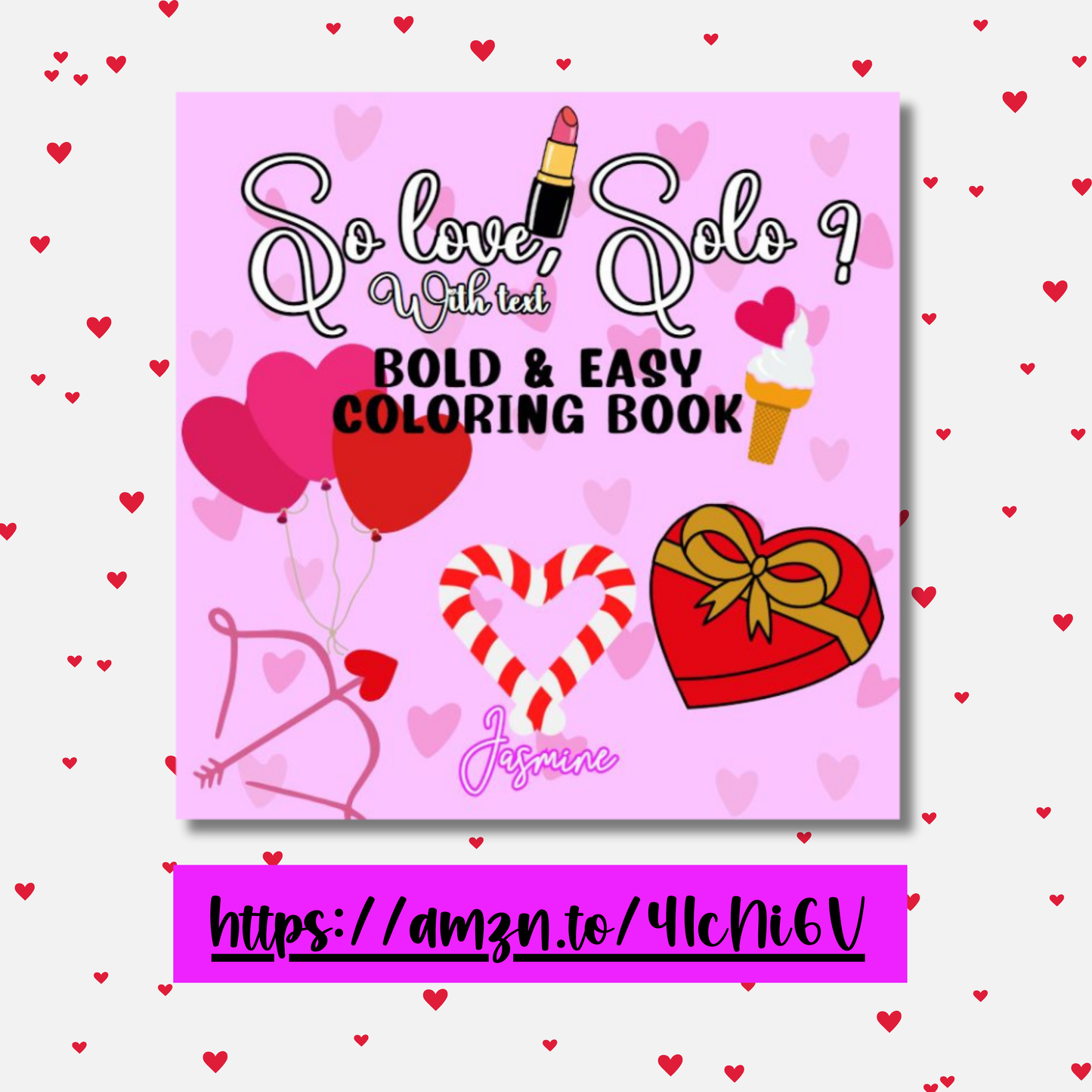 So Love, Solo ? Bold and Easy Coloring Book