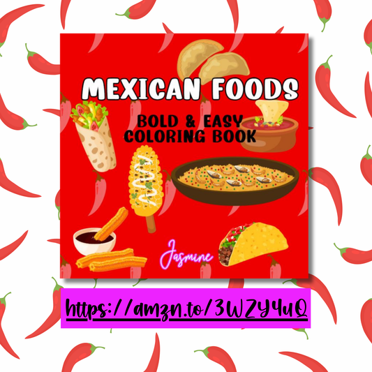 Mexican Foods Bold and Easy Coloring Book