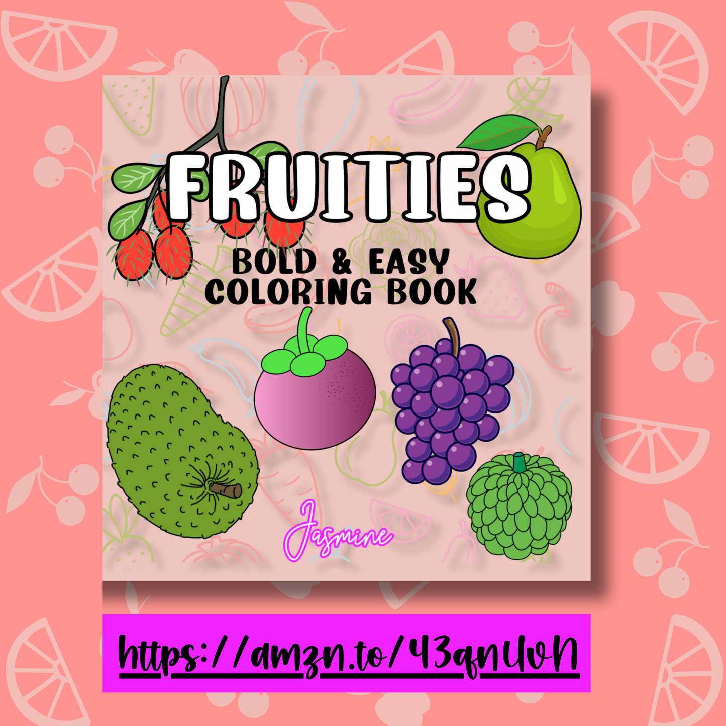 Fruities Bold and Easy Coloring Book